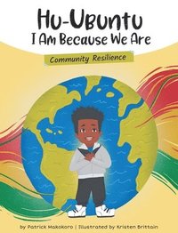 bokomslag HuUbuntu - I Am Because We Are - Community Resilience