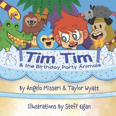 Tim Tim and The Birthday Party Animals 1