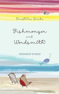 bokomslag Fishmonger and Wordsmith