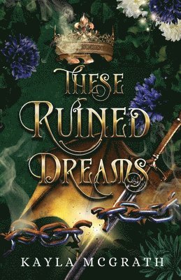 These Ruined Dreams 1
