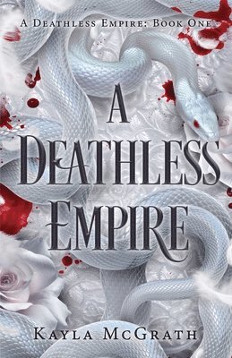 A Deathless Empire 1