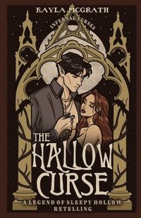 bokomslag The Hallow Curse: A Legend of Sleepy Hollow Retelling