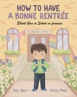 Amy Warr, Kristy Maan - How to Have a Bonne Rentrée, Häftad