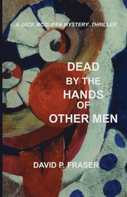 Dead by the Hands of Other Men 1