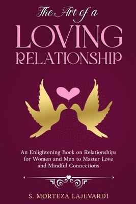 bokomslag Art of a Loving Relationship