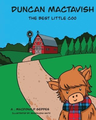 Duncan MacTavish: The Best Little Coo 1