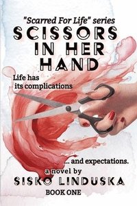 bokomslag Scissors In Her Hand