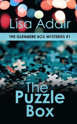 Lisa Adair - The Puzzle Box: The Glenmere Box Mysteries, Book 1, Häftad