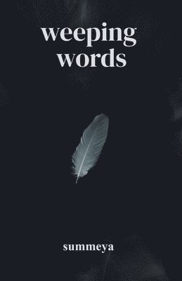 bokomslag Weeping Words