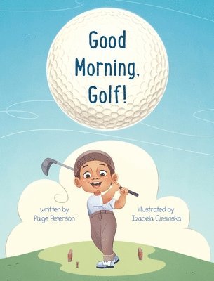 Good Morning, Golf! 1