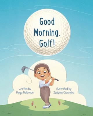 Good Morning, Golf! 1