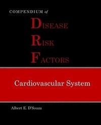 bokomslag Compendium of Disease Risk Factors (DRF) - Cardiovascular System