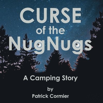 CURSE of the NugNugs 1