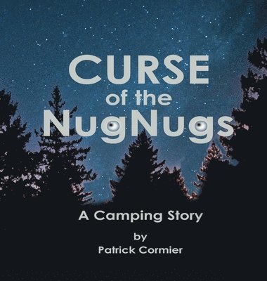 CURSE of the NugNugs 1