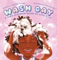 bokomslag Wash Day: A Care and Style Guide for Little Curls