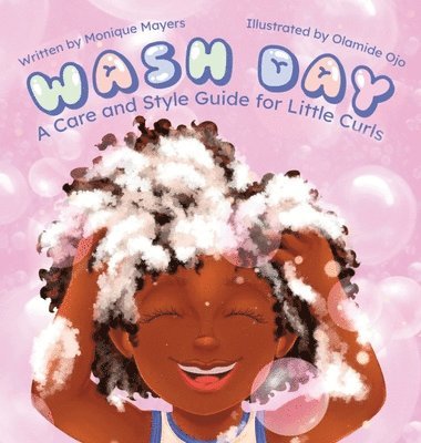 bokomslag Wash Day: A Care and Style Guide for Little Curls