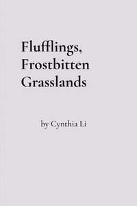bokomslag Flufflings, Frostbitten Grasslands