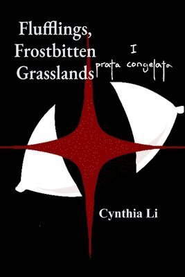 Cynthia Li - Flufflings, Frostbitten Grasslands, Häftad
