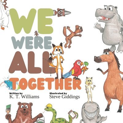 We Were All Together 1