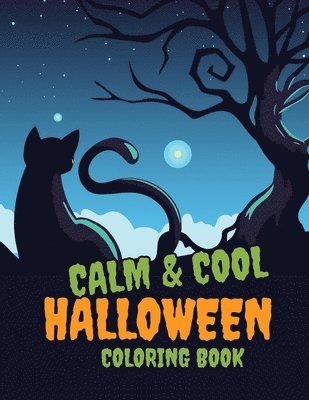 Calm and Cool Halloween Coloring Book 1