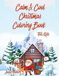 bokomslag Calm & Cool Christmas Coloring Book for Kids