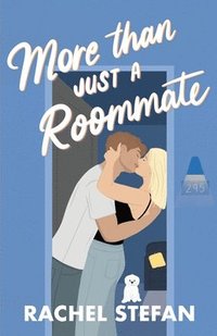 bokomslag More Than Just a Roommate