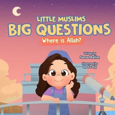 bokomslag Little Muslims, Big Questions