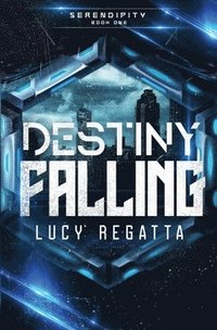 bokomslag Destiny Falling (Discreet Cover)