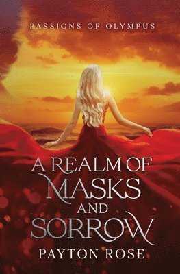 bokomslag Realm of Masks and Sorrow