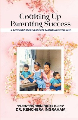 bokomslag Cooking Up Parenting Success