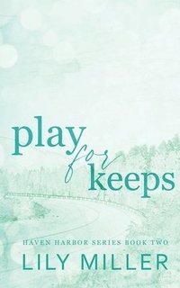 bokomslag Play For Keeps