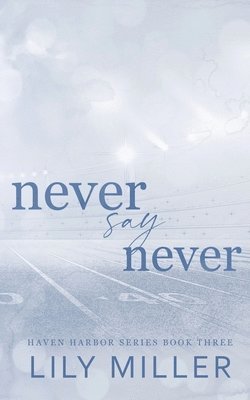 Never Say Never 1