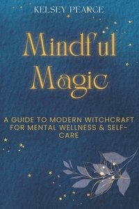 bokomslag Mindful Magic