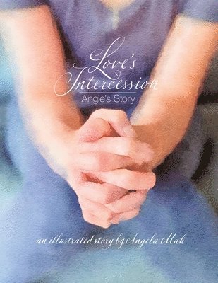 Love's Intercession 1