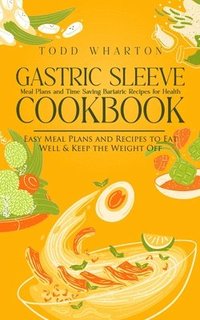 bokomslag Gastric Sleeve Cookbook