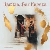 Boruch Merkur - Kamtza, Bar Kamtza, Häftad
