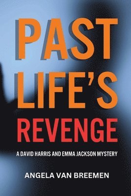 Past Life's Revenge 1