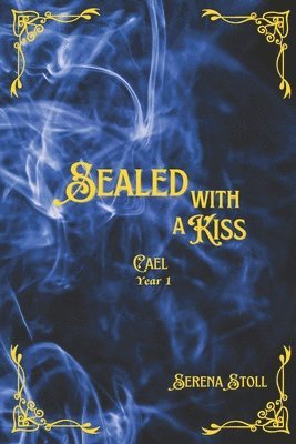 Sealed with a Kiss 1