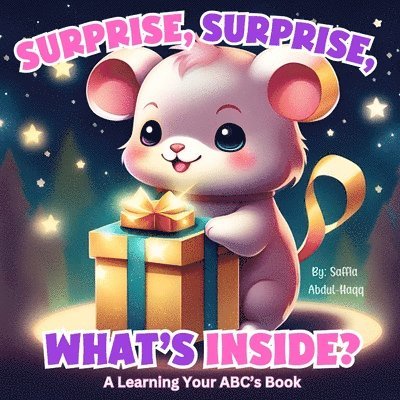 Saffia Abdul-Haqq - Surprise, Surprise, What's Inside?, Häftad