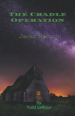 Todd LeRoux - Cradle Operation, Häftad