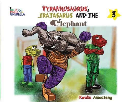 Kwaku Ka-F Amoateng, Kwaku KA-F Amoateng - Magic Umbrella; The Tyrannosaurus, Bratasaurus and the Elephant, Häftad