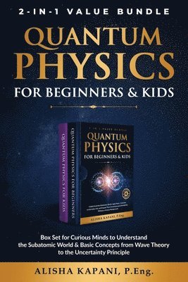 bokomslag Quantum Physics for Beginners & Kids