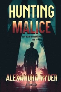 bokomslag Hunting Malice