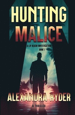 bokomslag Hunting Malice