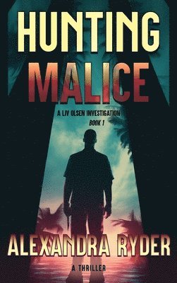 bokomslag Hunting Malice