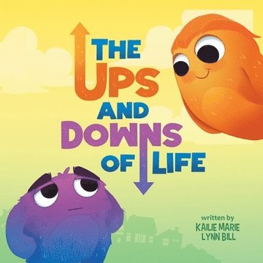 bokomslag The Ups and Down of Life