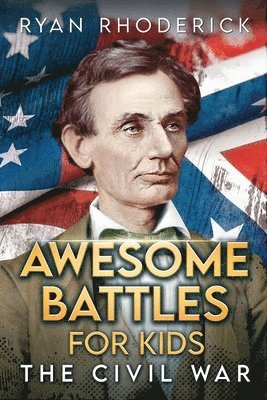 bokomslag Awesome Battles for Kids: The Civil War