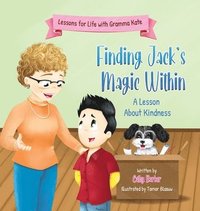 bokomslag Finding Jack's Magic Within: A Lesson About Kindness