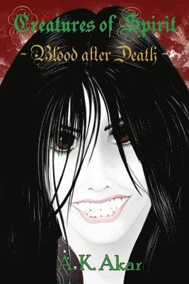 Blood after Death 1