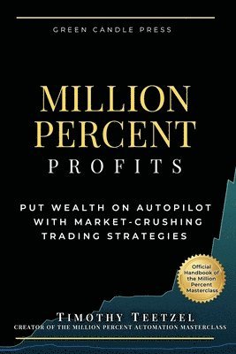 Million Percent Profits 1